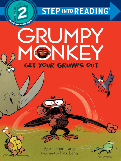 Title details for Grumpy Monkey Get Your Grumps Out by Suzanne Lang - Available